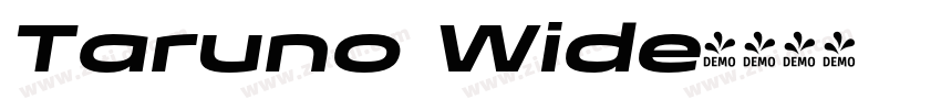 Taruno Wide字体转换